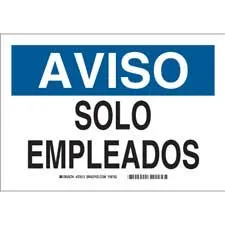 Brady AVISO Solo Empleados Sign/ Buy online